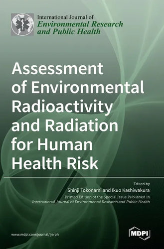 Assessment of Environmental Radioactivity and Radiation for Human Health Risk - Hardcover