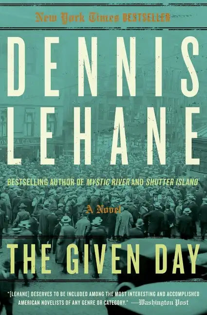The Given Day - Paperback