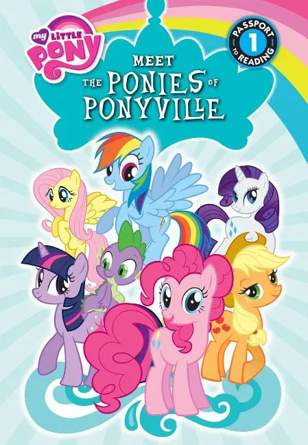 Meet the Ponies of Ponyville - Library Binding
