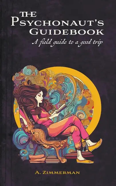 The Psychonaut's Guidebook - Paperback