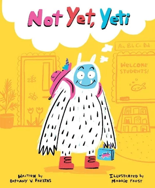 Not Yet, Yeti - Hardcover