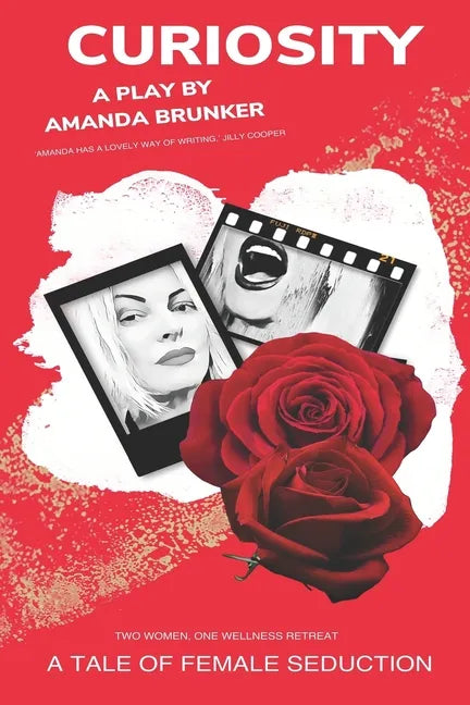 Curiosity: A Tale of Female Seduction - Paperback