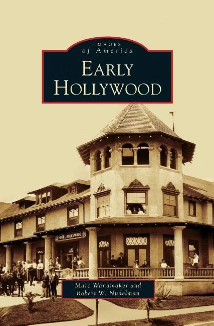 Early Hollywood - Hardcover