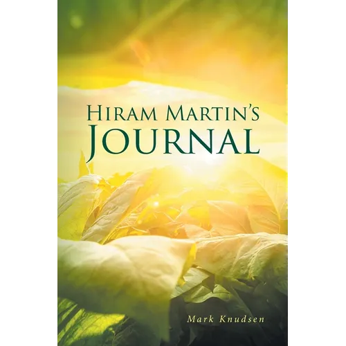 Hiram Martin's Journal - Paperback