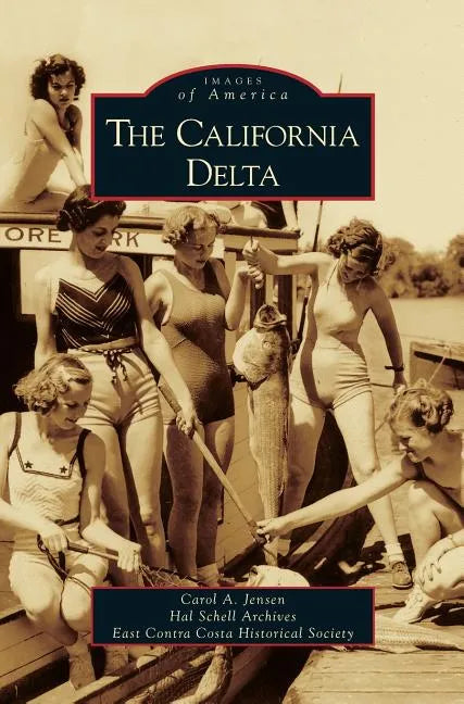 California Delta - Hardcover