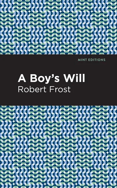 A Boy's Will - Paperback
