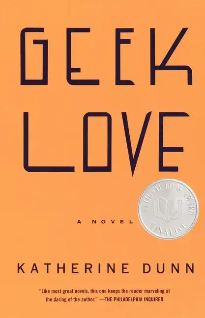 Geek Love - Paperback