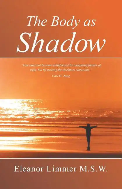 The Body as Shadow - Paperback
