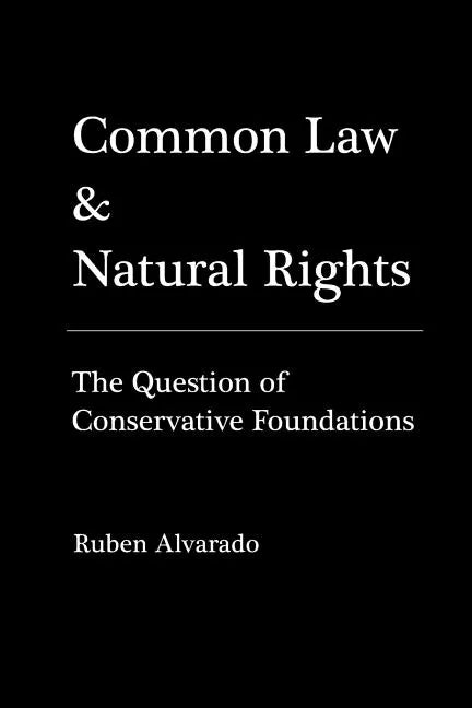 Common Law & Natural Rights - Paperback