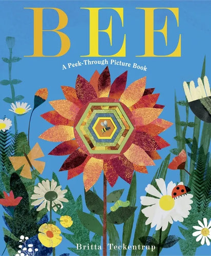 Bee: A Peek-Through Picture Book - Hardcover