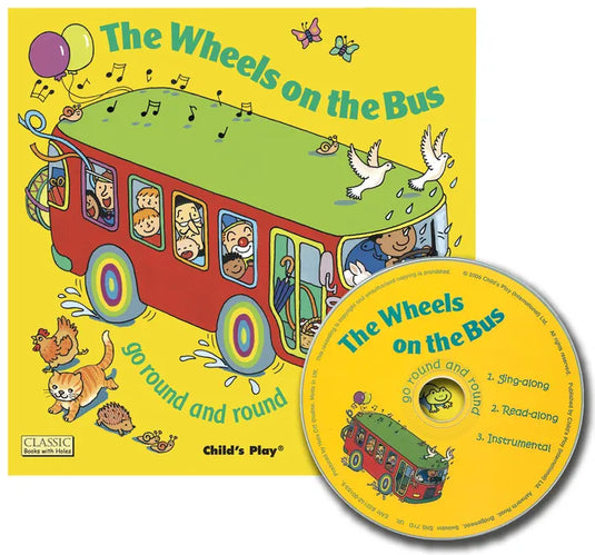 The Wheels on the Bus Go Round and Round [With CD] - Paperback