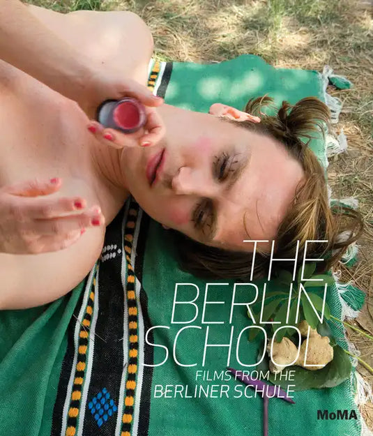 The Berlin School: Films from the Berliner Schule - Hardcover