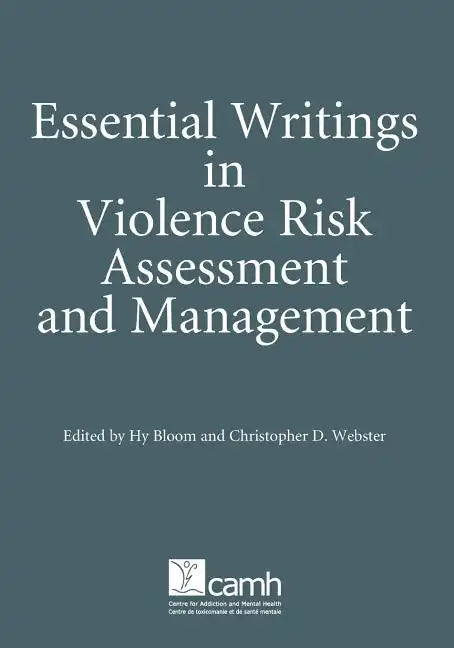 Essential Writings in Violence Risk Assessment - Paperback