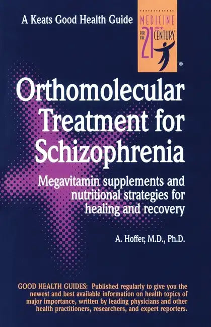 Orthomolecular Treatment for Schizophrenia - Spiral
