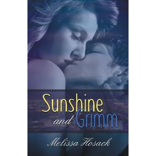 Sunshine and Grimm - Paperback