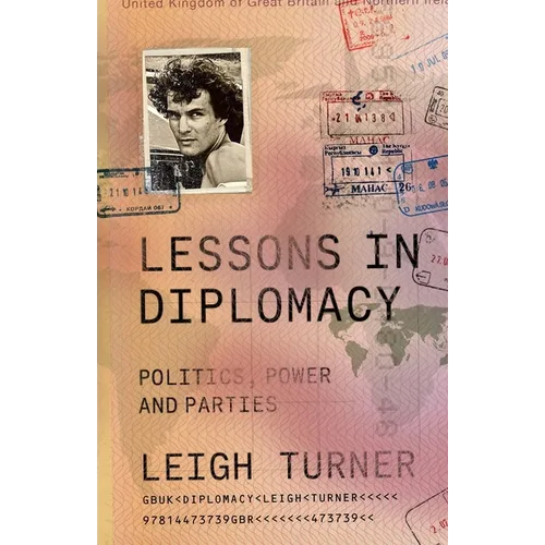 Lessons in Diplomacy: Politics, Power and Parties - Paperback