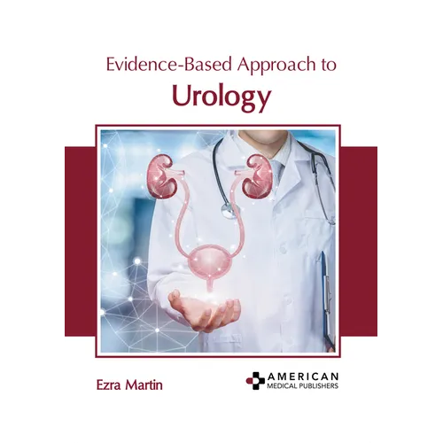Evidence-Based Approach to Urology - Hardcover