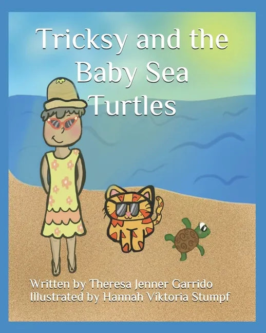 Tricksy and the Baby Sea Turtles - Paperback