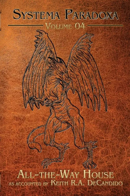 All-the-Way House: A Tale of the Jersey Devil - Paperback