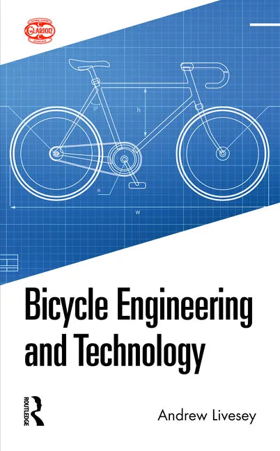 Bicycle Engineering and Technology - Paperback
