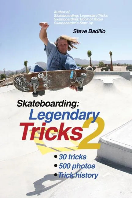 Skateboarding: Legendary Tricks 2 - Paperback