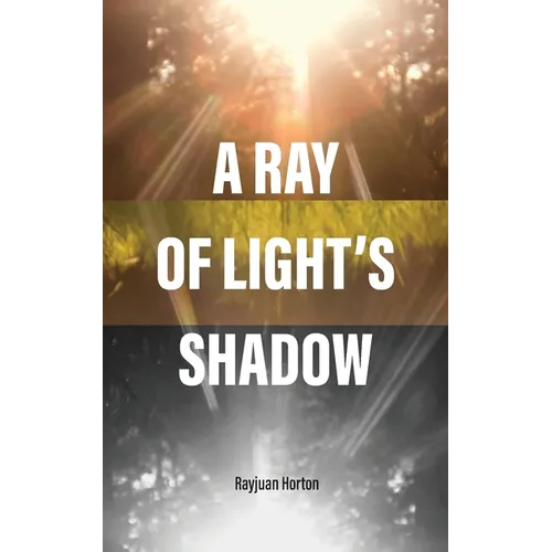 A Ray Of Light's Shadow - Paperback