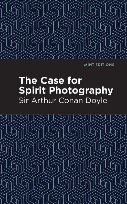 The Case for Spirit Photography - Paperback