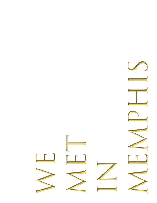 We Met in Memphis: Art Collection - Paperback