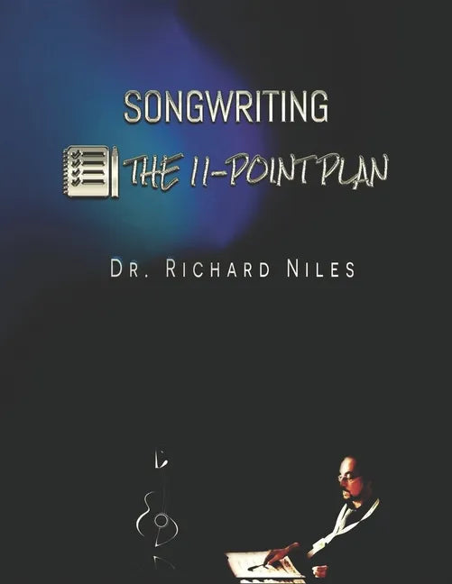 SONGWRITING - The 11-Point Plan - Paperback