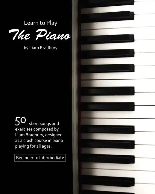 Learn To Play The Piano - Paperback