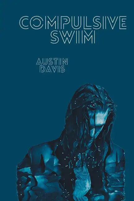 Compulsive Swim - Paperback