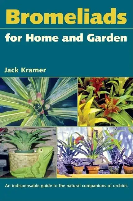 Bromeliads for Home and Garden - Paperback