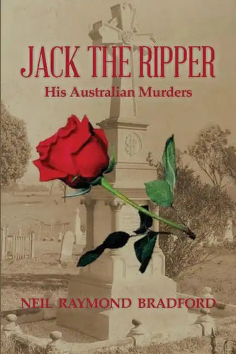 Jack the Ripper: His Australian Murders - Paperback