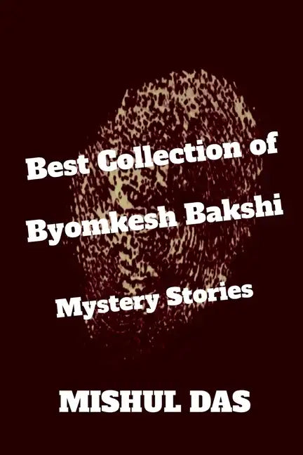 Byomkesh Bakshi Mystery Stories - Paperback