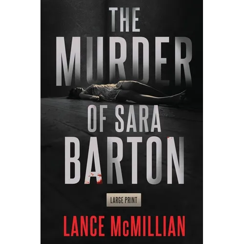 The Murder of Sara Barton - Paperback