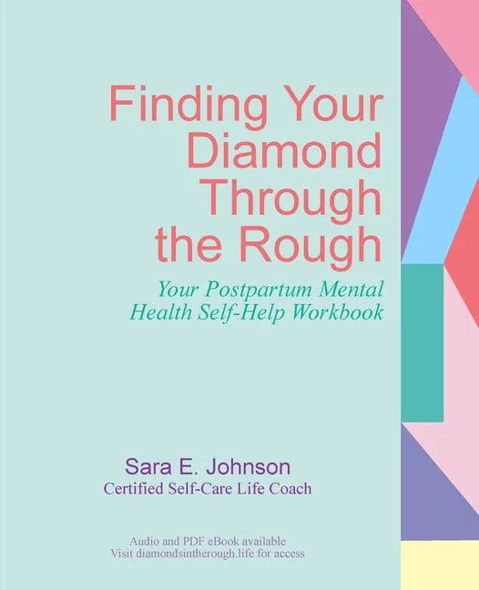 Finding Your Diamond Through the Rough - Paperback