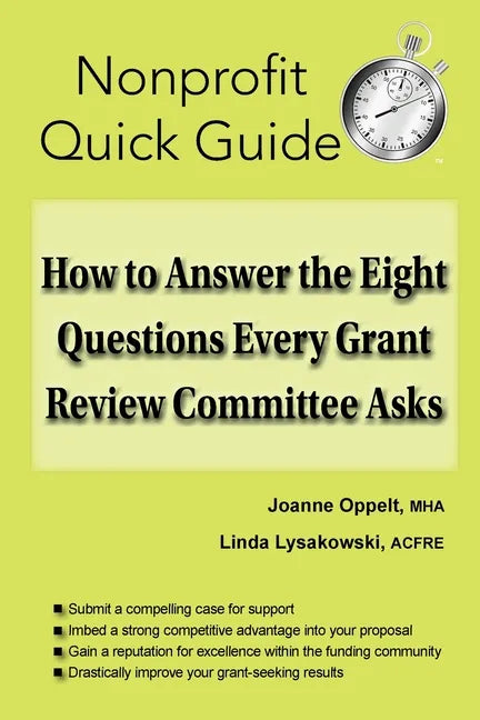 How to Answer the Eight Questions Every Grant Review Committee Asks - Paperback