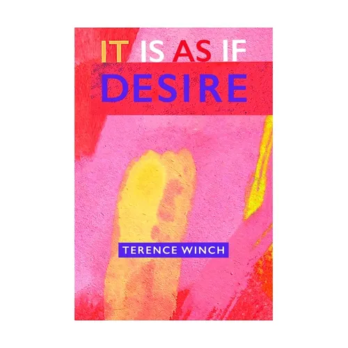 It Is as If Desire - Paperback