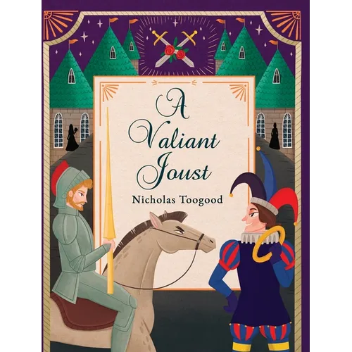 A Valiant Joust - Hardcover