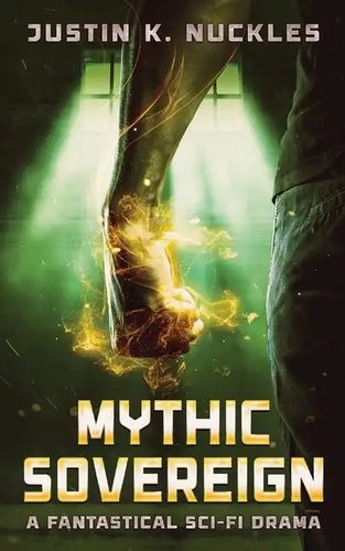 Mythic Sovereign: A Fantastical Sci-Fi Drama - Paperback