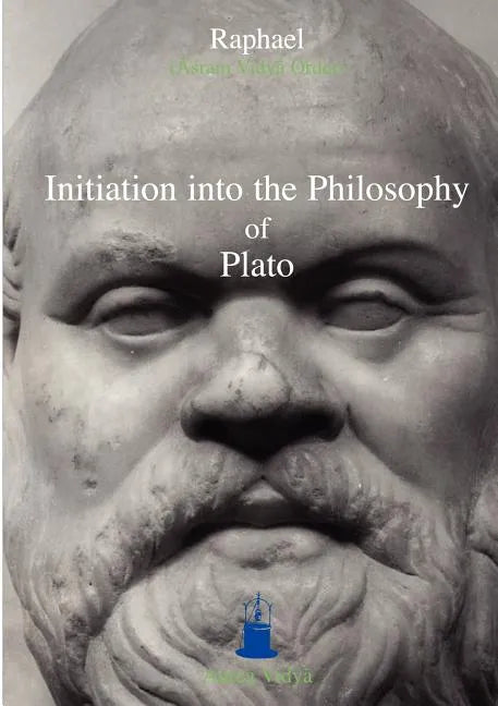 Initiation Into the Philosophy of Plato - Paperback