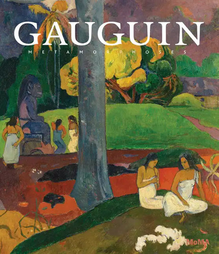 Gauguin: Metamorphoses - Hardcover