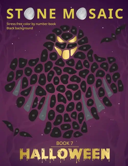 STONE MOSAIC. Halloween. Book 7. Black background.: Stress-free color by number book. - Paperback