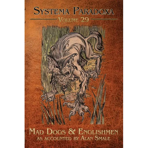 Mad Dogs & Englishmen: A Tale of the Barghest - Paperback