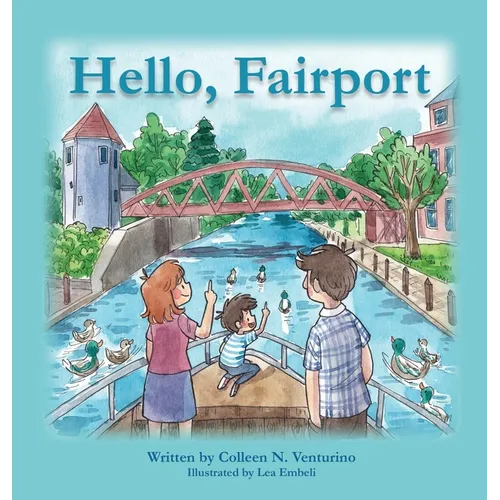 Hello, Fairport - Hardcover