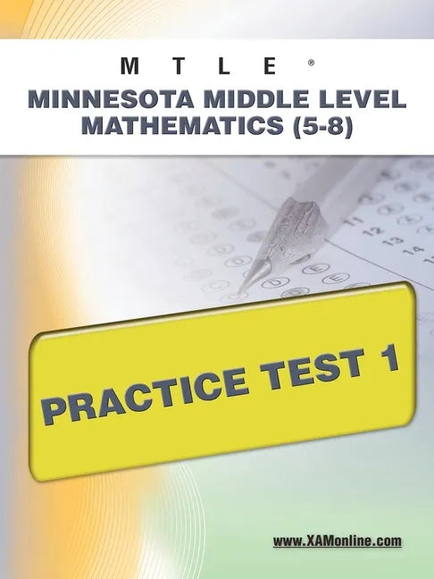 Mtle Minnesota Middle Level Mathematics (5-8) Practice Test 1 - Paperback