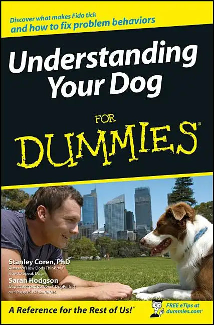 Understanding Your Dog for Dummies - Paperback