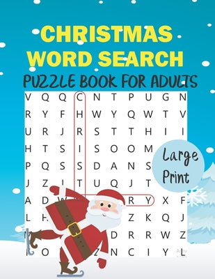 Christmas Word Search Puzzle Book for Adults Large Print: 1160 Christmas Word, Activity Games, Perfect Gift for AdUlts - Paperback