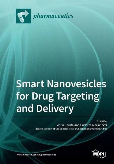 Smart Nanovesicles for Drug Targeting and Delivery - Paperback