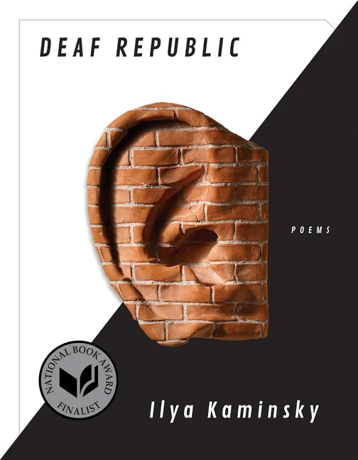 Deaf Republic: Poems - Paperback